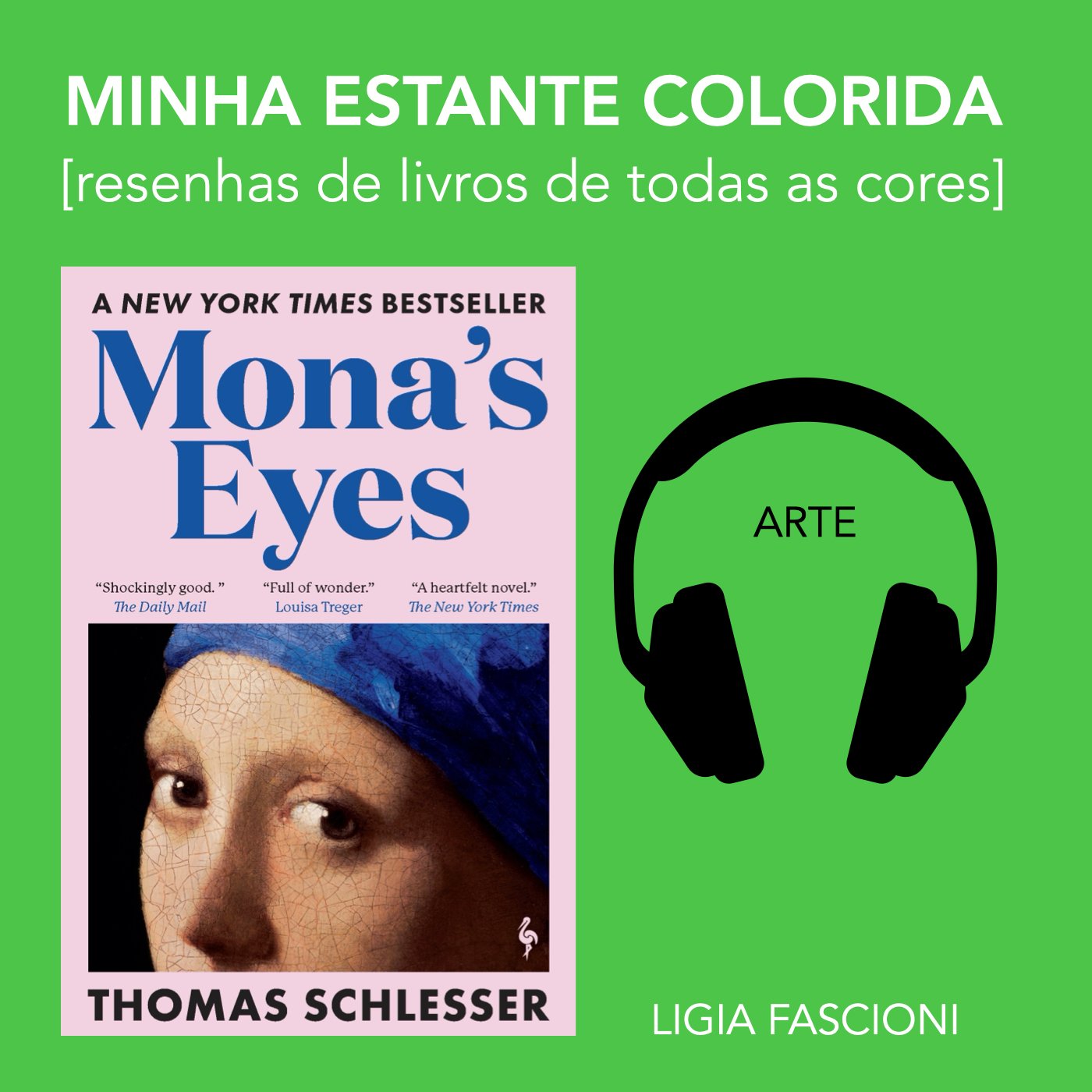 Resenha de Mona's eyes.